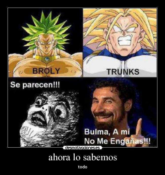 ahora lo sabemos - todo