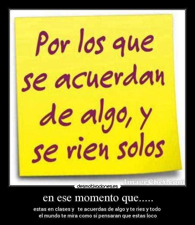en ese momento que..... -