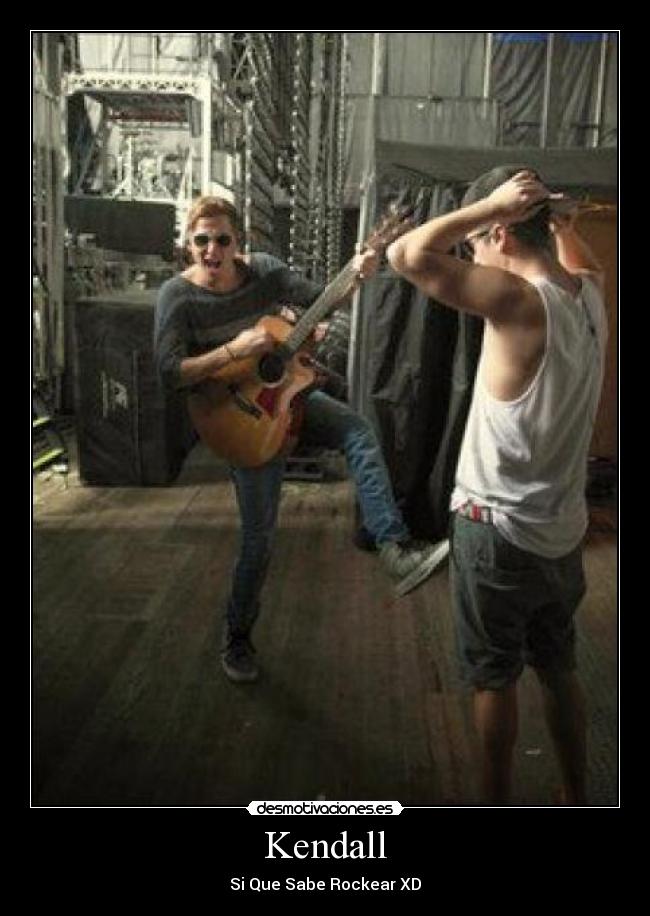 carteles btr big time rush kendall que sabe rockear logan desmotivaciones