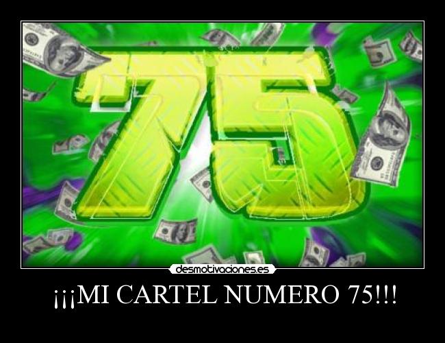 carteles setenta cincoooooo desmotivaciones