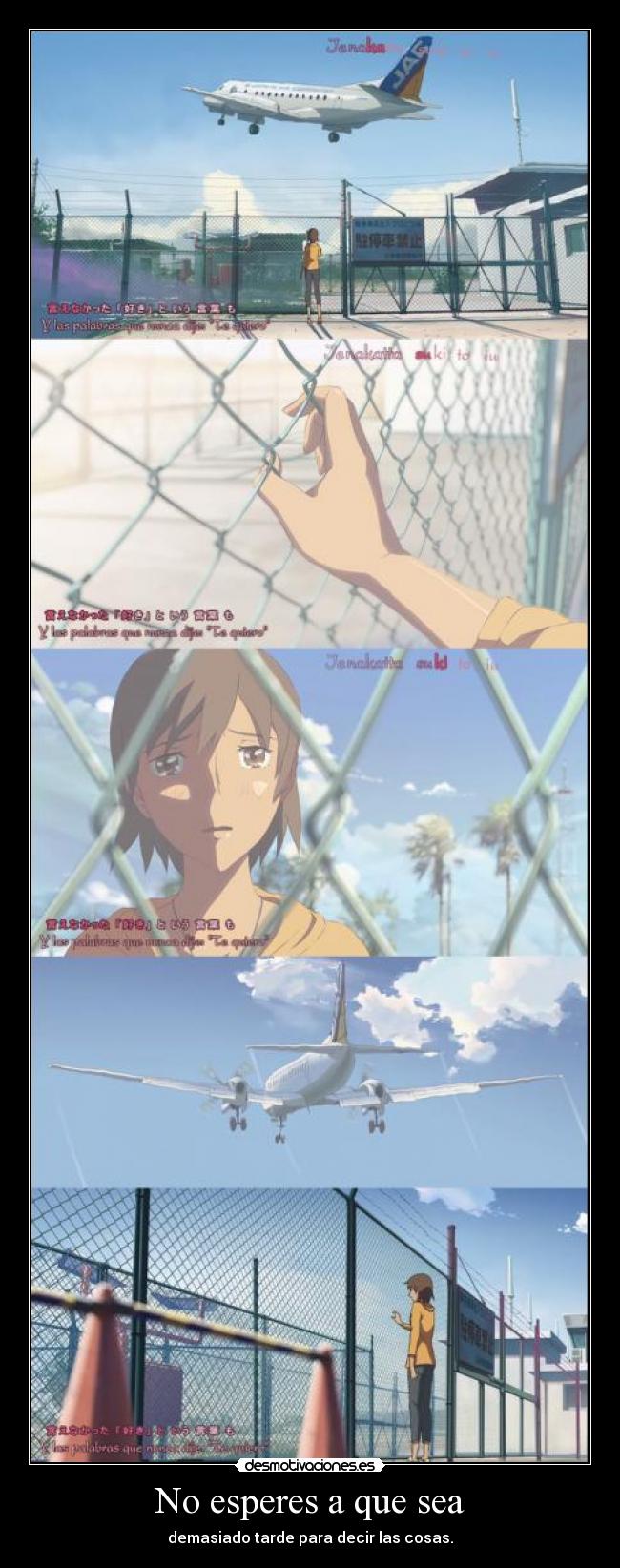 No esperes a que sea -