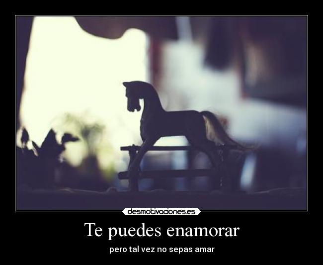 Te puedes enamorar -