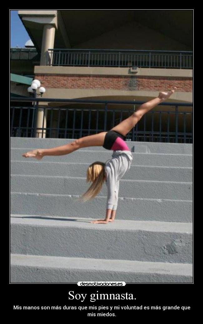 Soy gimnasta. -