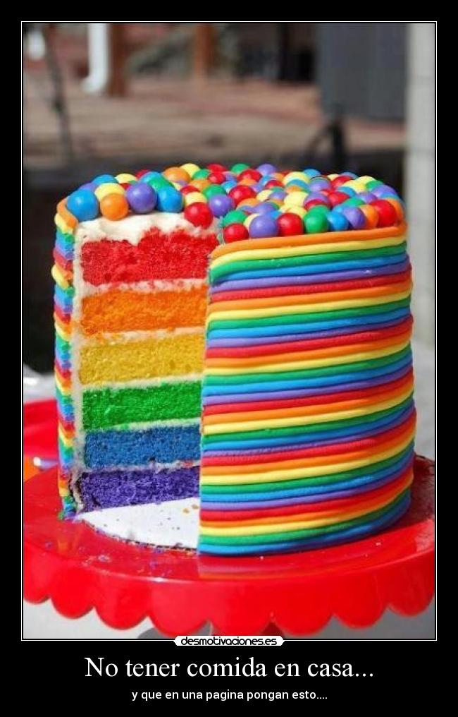 No tener comida en casa... -