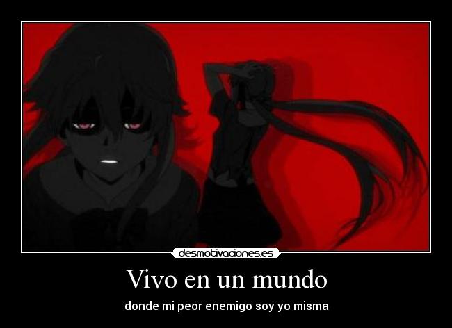 carteles mundo gasai yuno mirai nikki yandere anime manga otaku desmotivaciones
