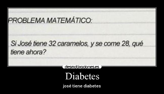 Diabetes - josé tiene diabetes