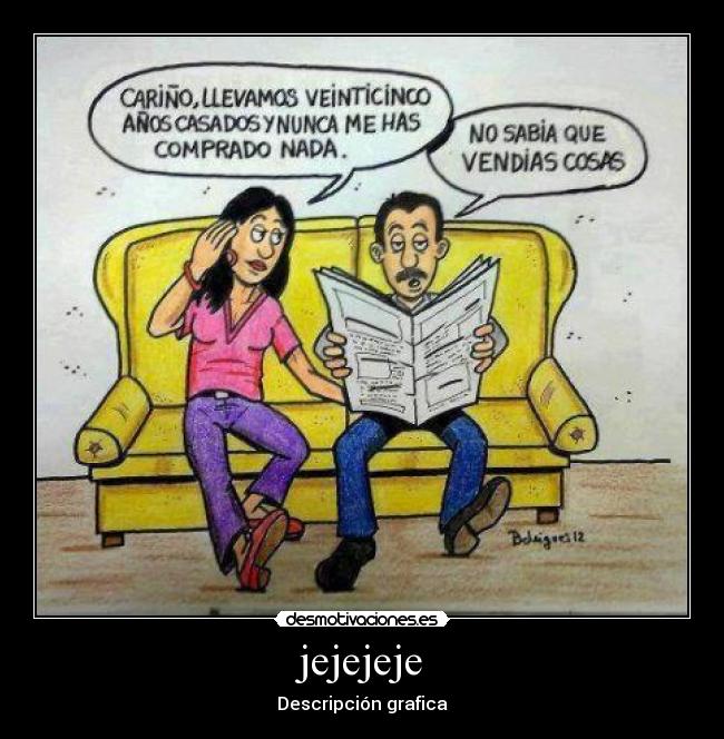 jejejeje - Descripción grafica