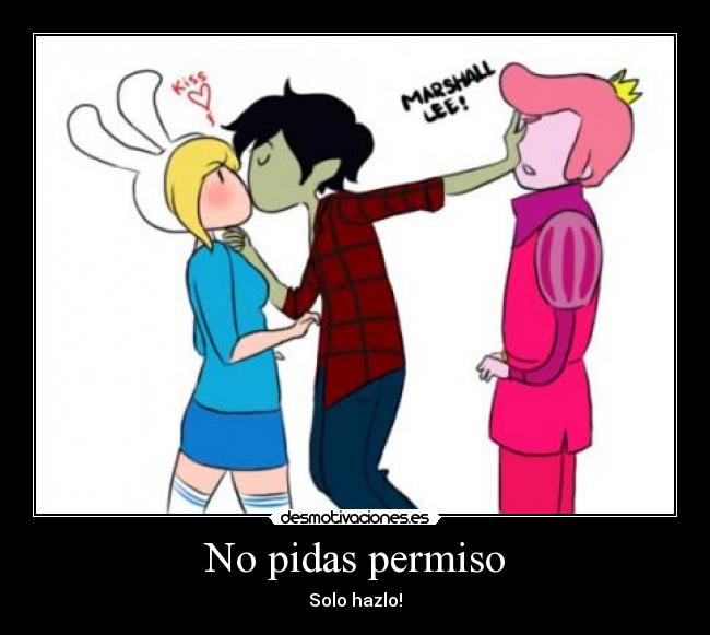 carteles finn and marceline desmotivaciones