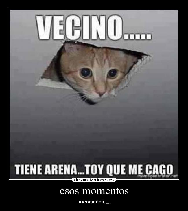 esos momentos -