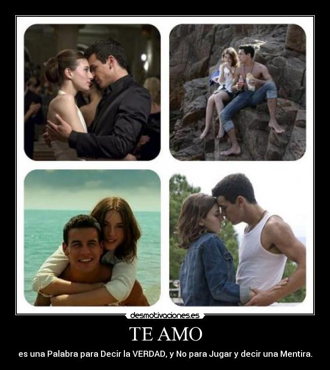 TE AMO - es una Palabra para Decir la VERDAD, y No para Jugar y decir una Mentira.