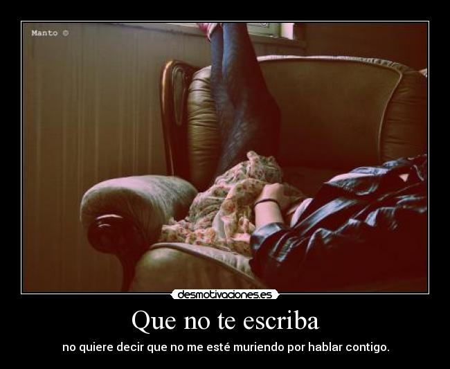 Que no te escriba - 