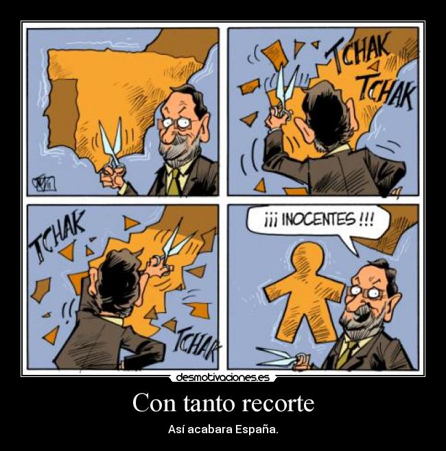 Con tanto recorte - 