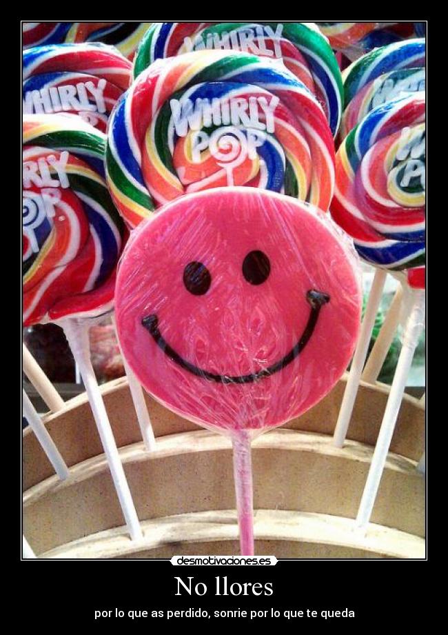 No llores -