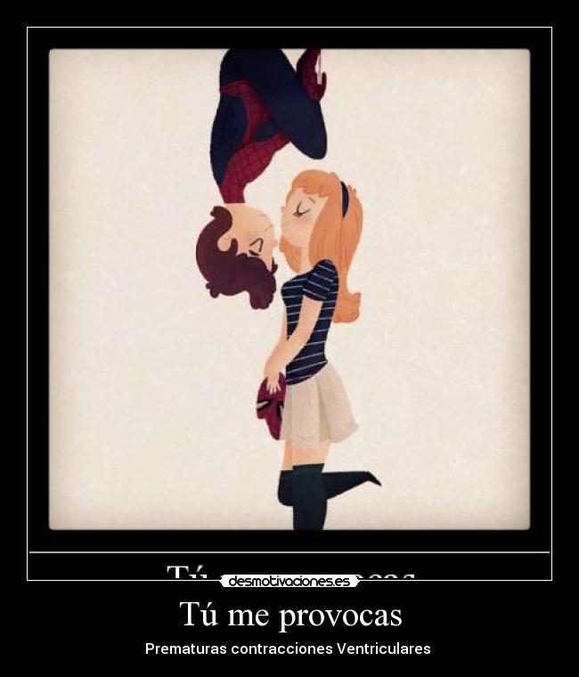 Tú me provocas -