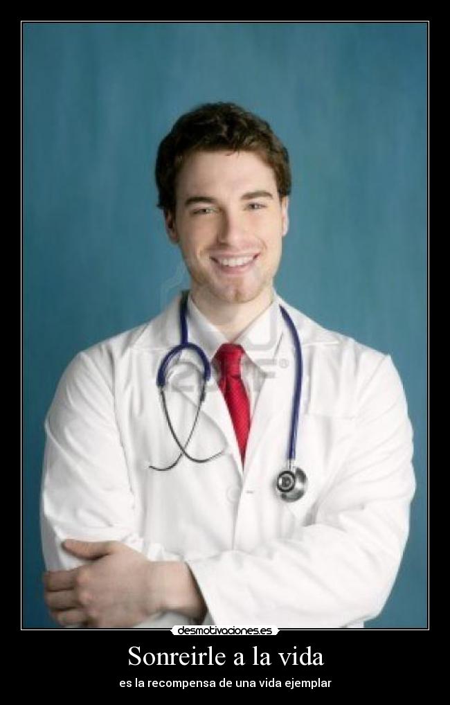 Sonreirle a la vida - es la recompensa de una vida ejemplar