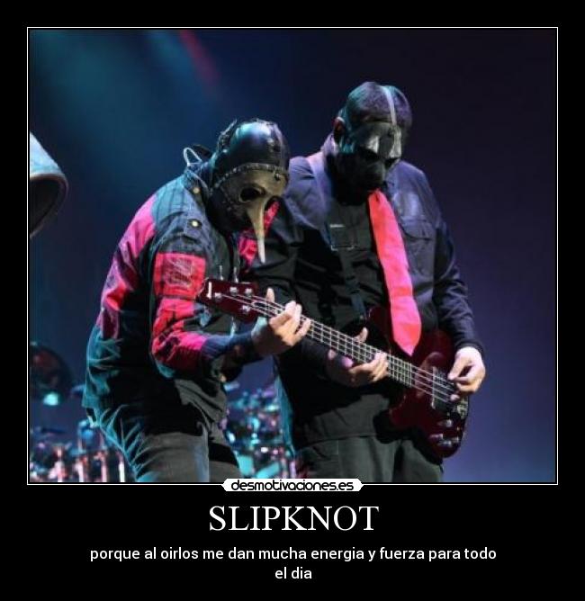 SLIPKNOT -