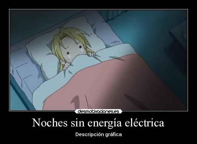 Noches sin energía eléctrica -