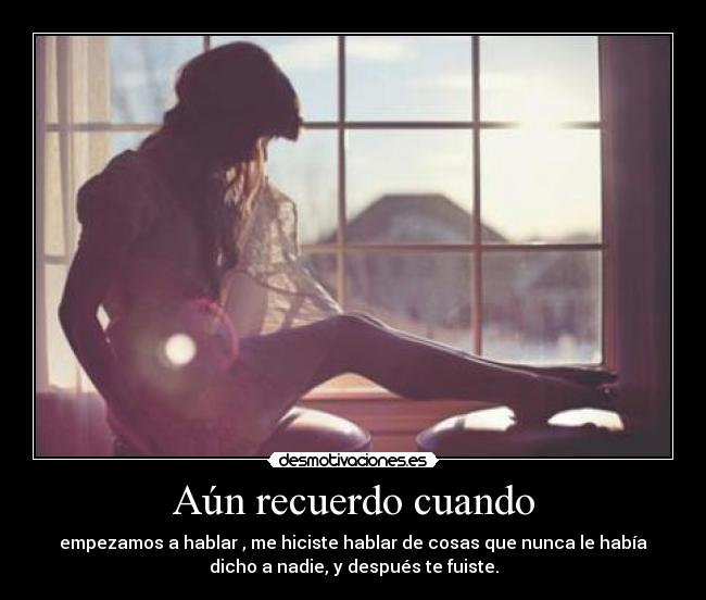 Aún recuerdo cuando -