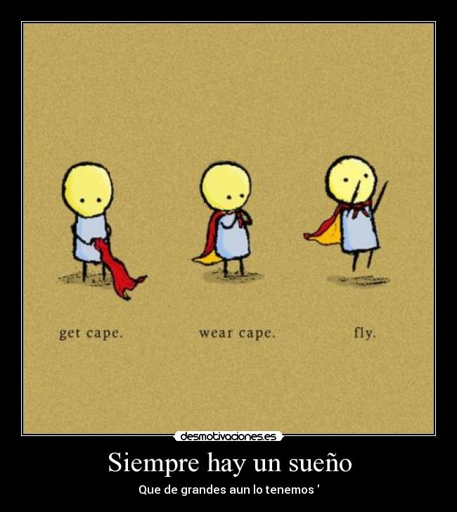 Siempre hay un sueño -
