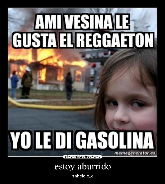 estoy aburrido - sabelo e_e