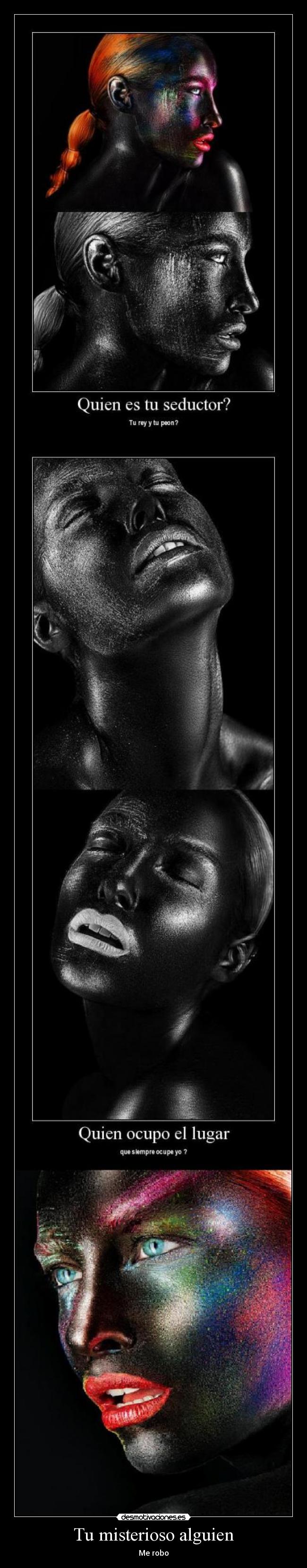 Tu misterioso alguien - Me robo