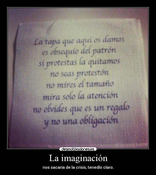 carteles imaginacion imaginacion desmotivaciones