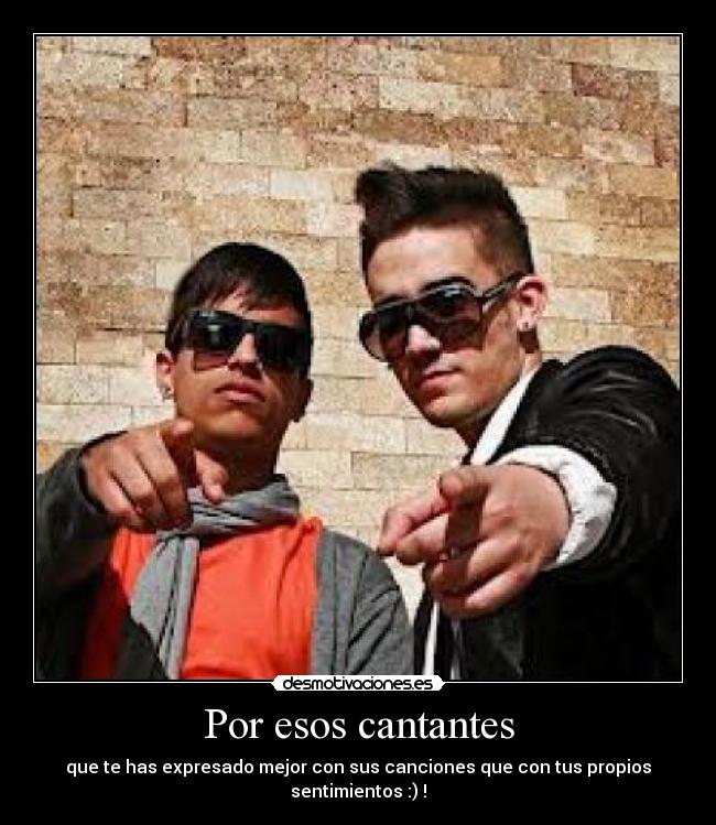 Por esos cantantes - 