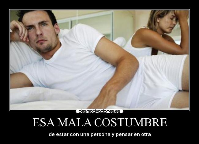 carteles mala costumbre desmotivaciones