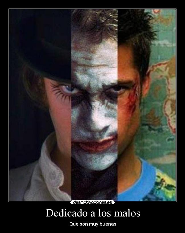 Dedicado a los malos - 