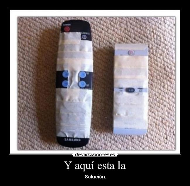 Y aquí esta la - Solución.