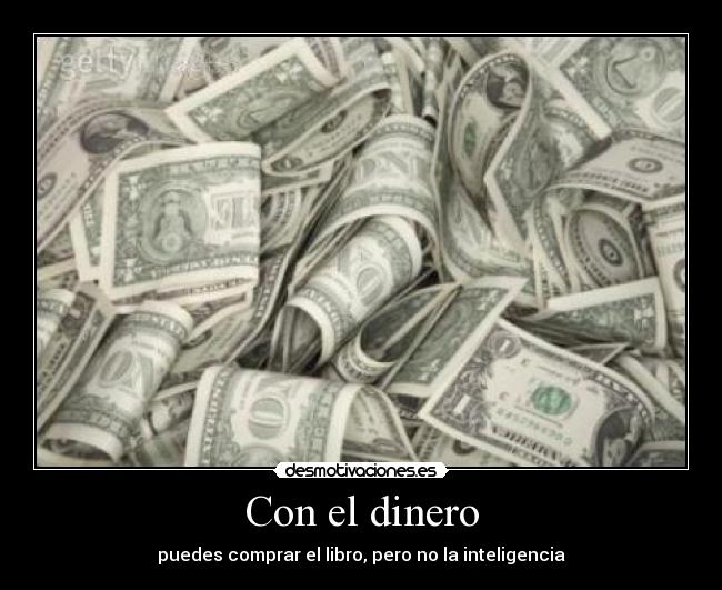 Con el dinero - 