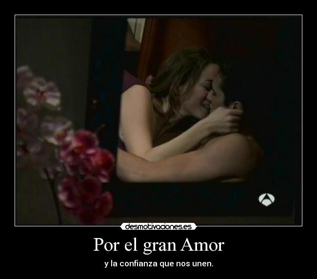 Por el gran Amor -