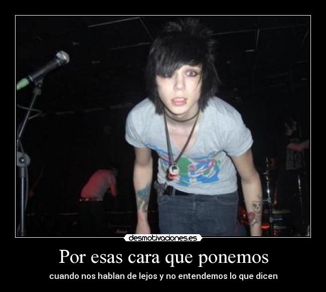 Por esas cara que ponemos - 