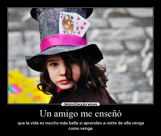 Un amigo me enseñó -