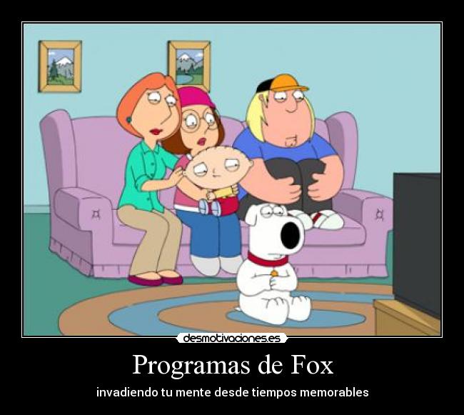 Programas de Fox - invadiendo tu mente desde tiempos memorables
