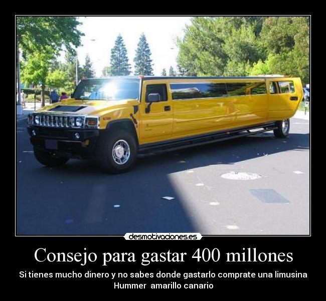 carteles limusina hummer amarillo canario desmotivaciones