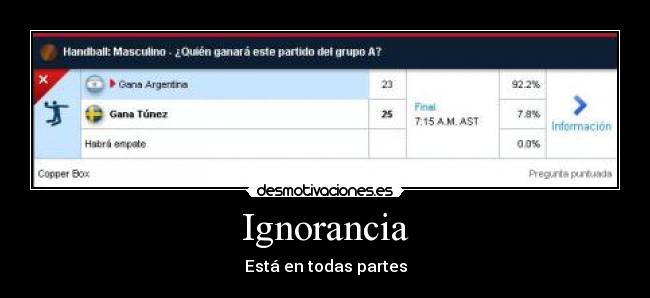Ignorancia - Está en todas partes