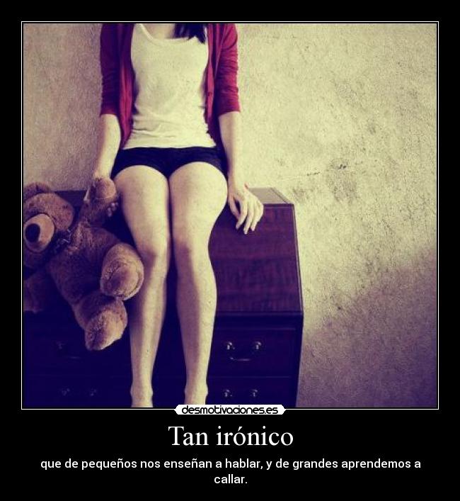 carteles tan ironico desmotivaciones