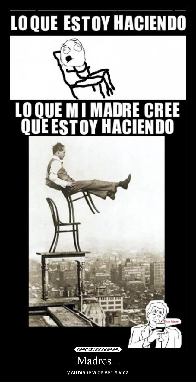 Madres... -
