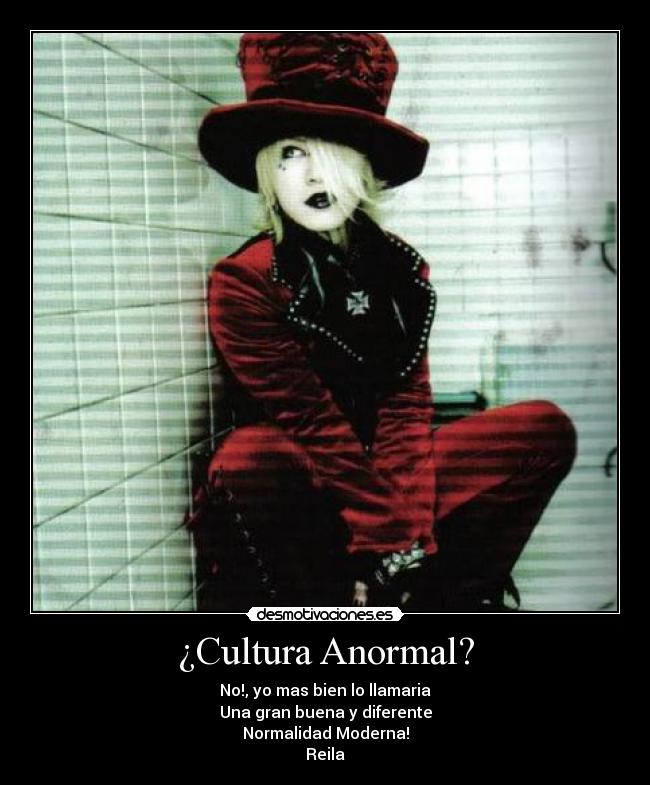 ¿Cultura Anormal? -