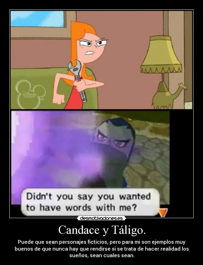 Candace y Táligo. -