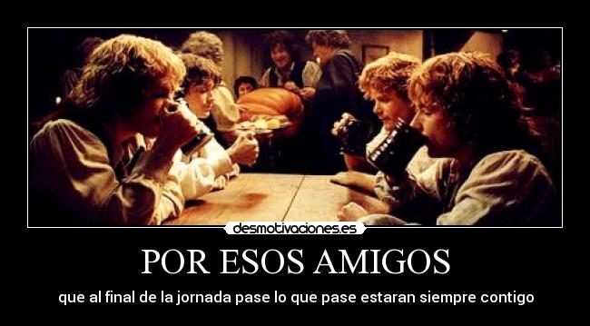 POR ESOS AMIGOS - 