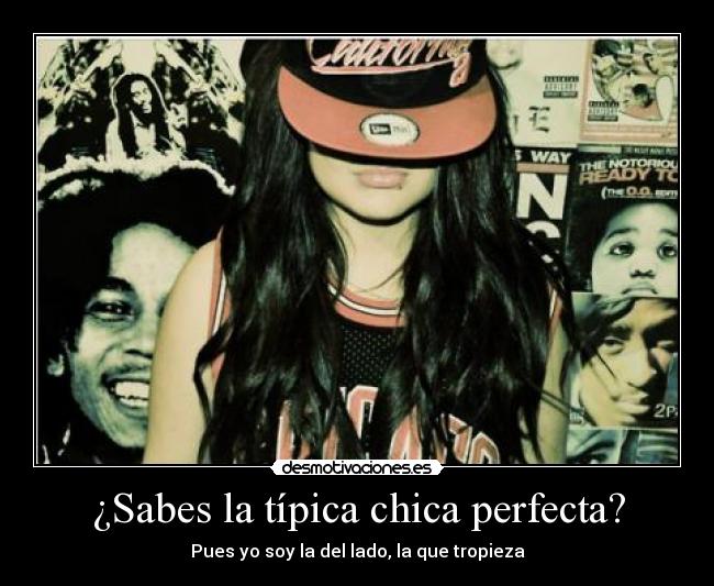 ¿Sabes la típica chica perfecta? - 