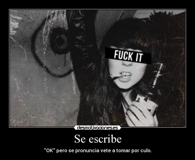 carteles vete tomar por culo desmotivaciones