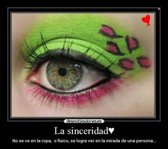 La sinceridad♥ -