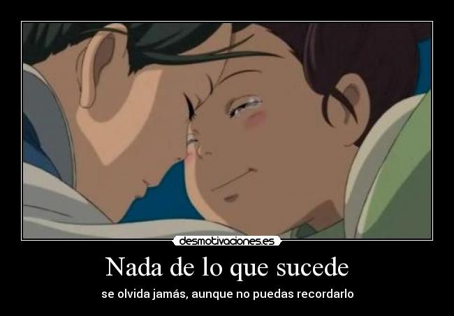 Nada de lo que sucede -