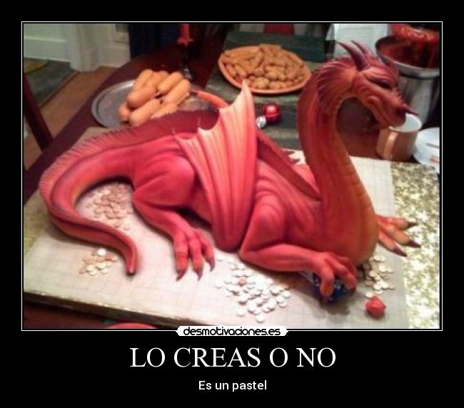 LO CREAS O NO - Es un pastel