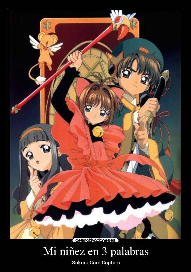 Mi niñez en 3 palabras - Sakura Card Captors