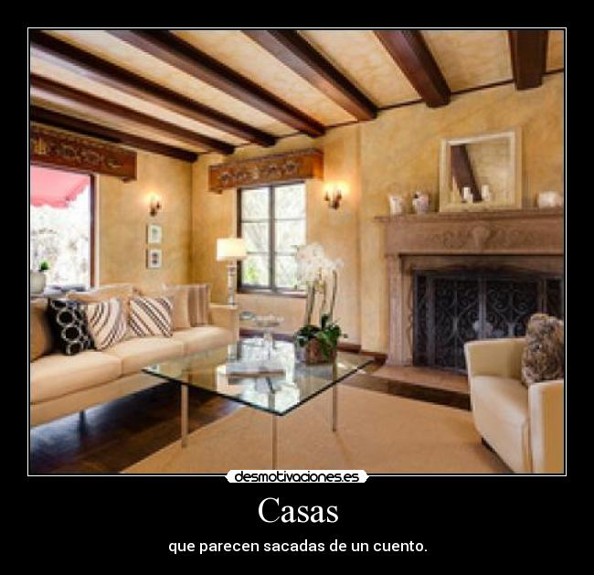 Casas - que parecen sacadas de un cuento.