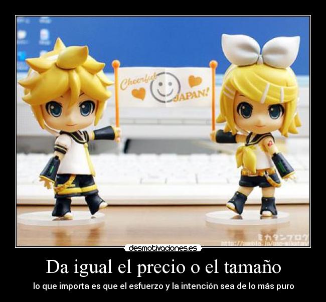 Da igual el precio o el tamaño - 